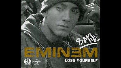 Eminem - Lose Yourself 