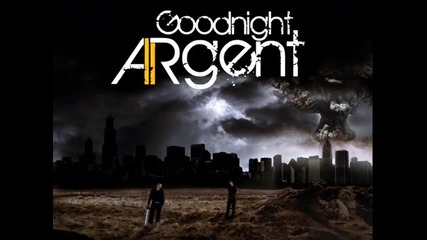 Goodnight Argent - Shipwrecked 
