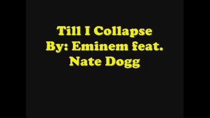 Eminem- Till I Collapse