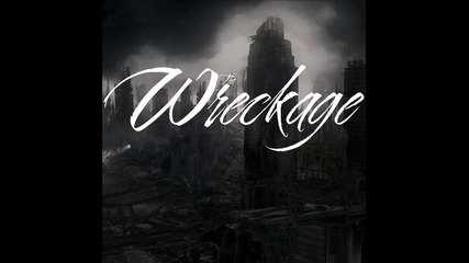 Wreckage - Breaking Through