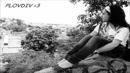 Evelins - Пловдив Original Version ( Prod.by Toshobeatz ) 2013