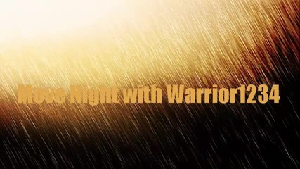 Move Night with Warrior1234