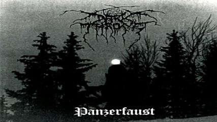 Darkthrone - Panzerfaust Full Album