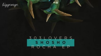 Shosho - Nobohomo ( Original Mix )