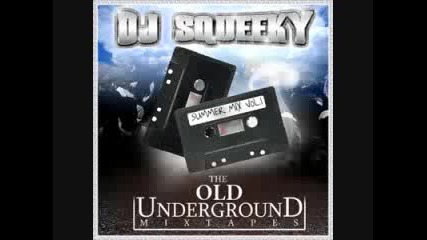 Dj Squeeky - Dont Make A Move 
