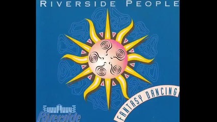 Riverside People - Fantasy Dancing Hollywoods Mix 