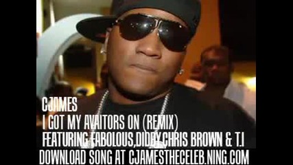 C.james - I Got My Aviators On