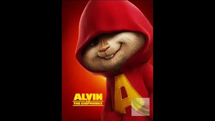 Chipmunks- Андреа Докрай