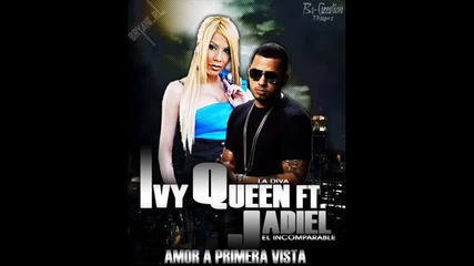 Превод Ivy Queen Ft Jadiel - Amor A Primera Vista