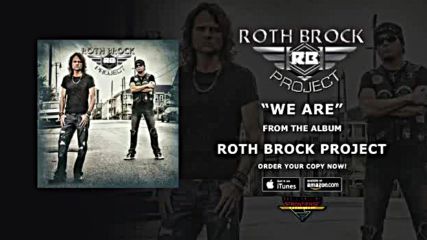 Roth Brock Project - We Are / Official Audio