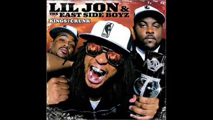Lil Jon & The Eastside Boyz - Get Low