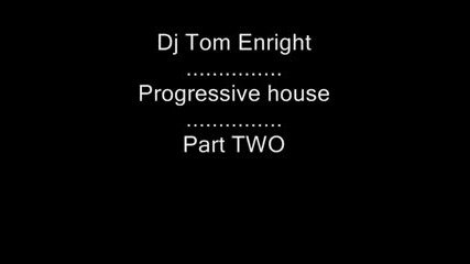 Dj Tommy Justice - 40 Min Mix(2) progressive house