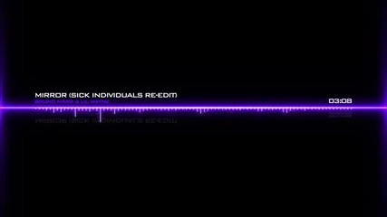 Bruno Mars _ Lil Wayne - Mirror (sick Individuals Re-edit)