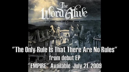 The Word Alive - The Only Rule Is That There Are No Rules [ New Song!!]
