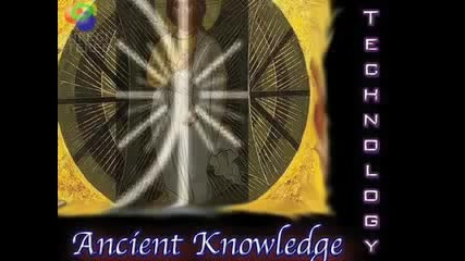 Ancient Knowledge and Technology Part 6 