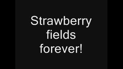 The Beatles - Strawberry Fields Forever