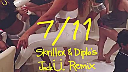 Beyonce - 7/11 (skrillex & Diplo [jack U] Remix)