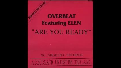 Overbeat Feat. Elen - Are You Ready (club Mix) [1994]
