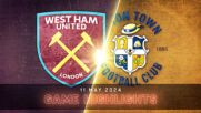 West Ham United vs. Luton Town - Condensed Game
