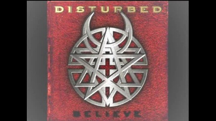 Disturbed - Believe - Mistress 