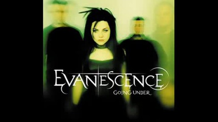 Evanescence - Going Under