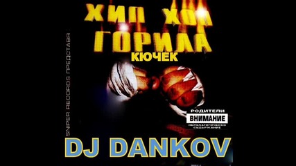 Dj.dankov-хип Хоп Горила Кючек 2015