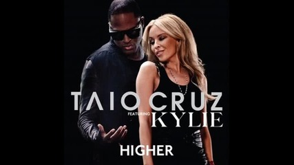 Прекрасна! Taio Cruz - Higher