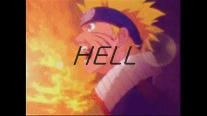 Narutos Hell (disturbed)