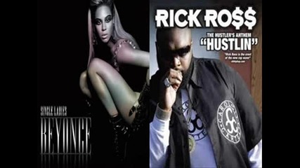 Exclusive * Beyonce ft. Rick Ross - Hustlin * 