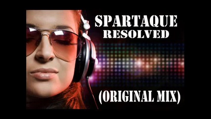 Spartaque - Resolved (original Mix)
