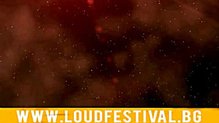 Реклама на Loud Festival 2012