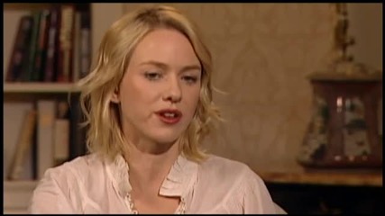 Interview: Naomi Watts "on the plot"