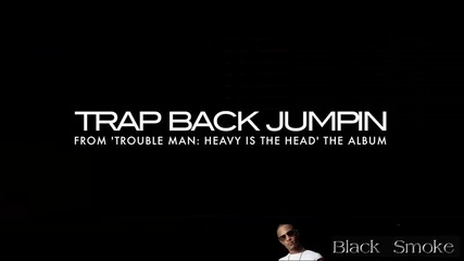 T.i. - Trap Back Jumpin