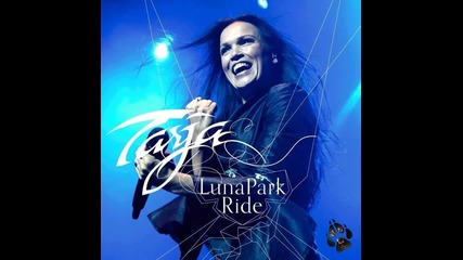 целият албум cd2 на Tarja Turunen - Luna Park Ride live @ bonus places full concert 720p hd