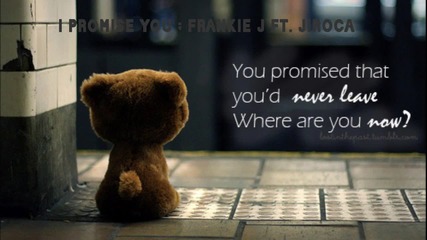 Frankie J - I promise you