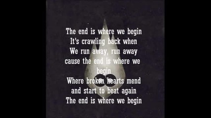 Thousand Foot Krutch - The End Is Where We Begin- Lyrics