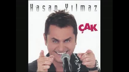 Hasan Yilmaz - Cak 