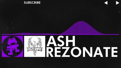 [dubstep] Rezonate - Ash