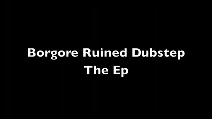 Borgore - Nympho (dubstep]