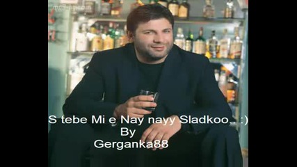 Toni Storaro - Nay Sladkoto - S Tebe Mi E Nay Naayyy Sladko
