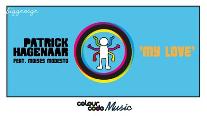 Patrick Hagenaar ft. Moises Modesto - My Love ( Radio Edit ) [high quality]