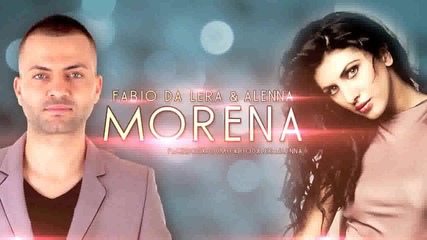 Fabio Da Lera & Alenna - Morena (produced by Emil Lassaria)