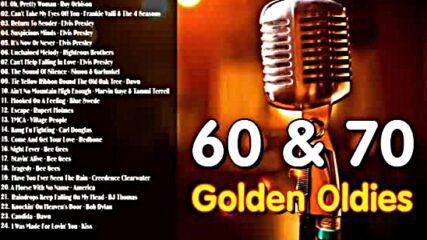 Greatest Hits Golden Oldies - 60s 70s Best Songs - Oldies but Goodies