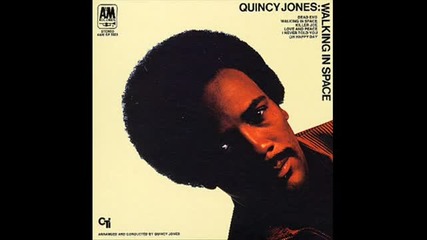 Quincy Jones - Walking In Space (1969) 