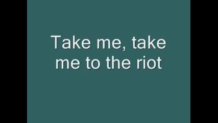 Take Me To The Riot - Stars 