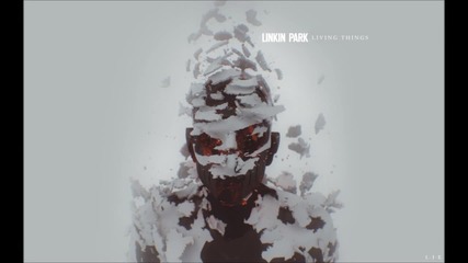 Linkin Park - Powerless - Living Things [2012][hq]