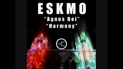 Eskmo - Agnus Dei