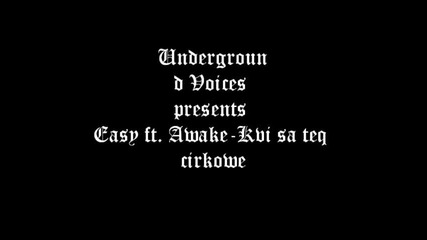 Underground voices-kvi sa teq cirkove