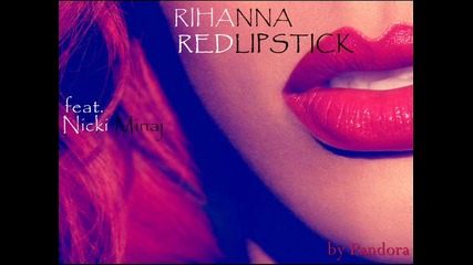 Rihanna - Red Lipstick