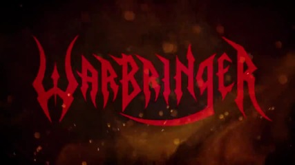 (2013) Warbringer - Hunter-seeker (lyric )